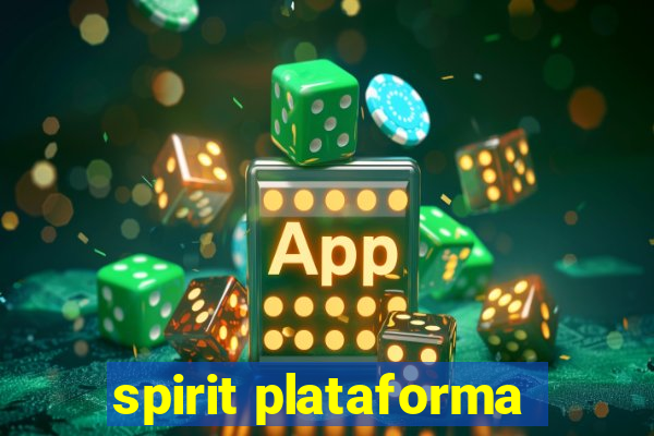 spirit plataforma